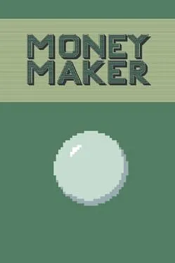Money Maker