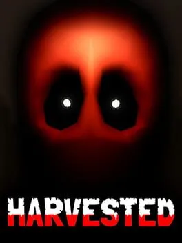 Harvested