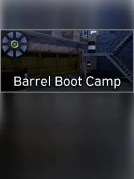 Barrel Boot Camp