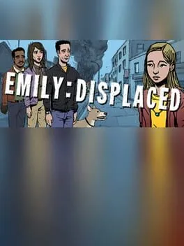 Emily: Displaced