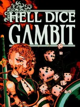 Hell Dice Gambit