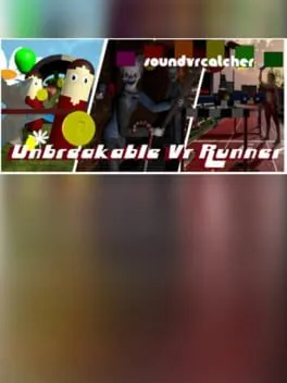 Unbreakable Vr Runner
