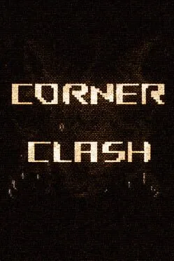 Corner Clash