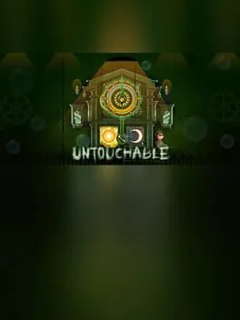 Untouchable