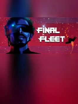 Final Fleet