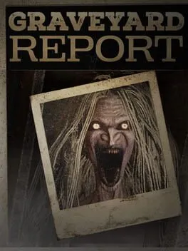 Graveyard Report