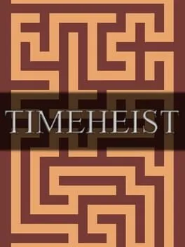 Timeheist