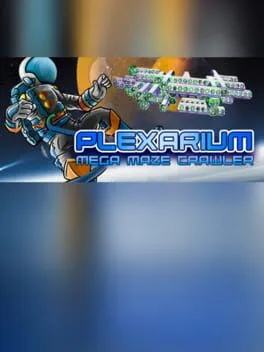 Plexarium: Mega Maze Crawler