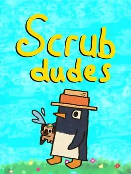 Scrub Dudes