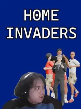 Home Invaders