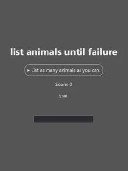 List Animals Until Failure