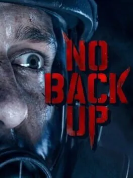 No Backup