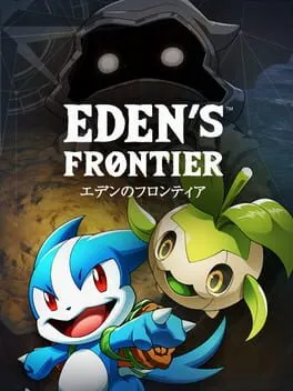 Eden’s Frontier