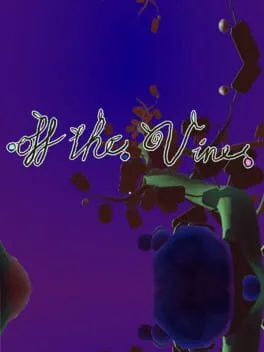 Off the Vine