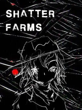 Shatterfarms
