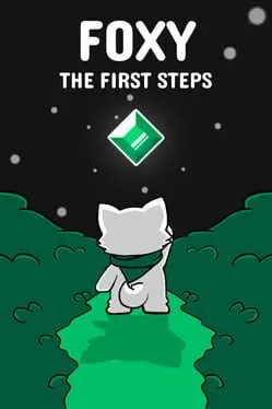 Foxy the First Steps