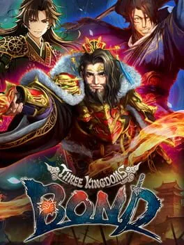 Three Kingdoms: Bond