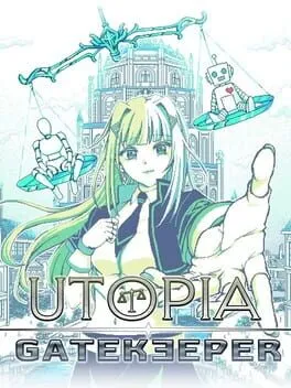 Utopia Gatekeeper