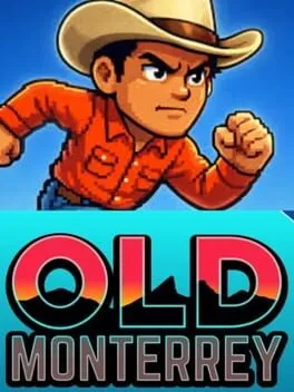 Old Monterrey