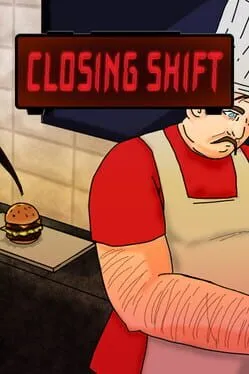 Closing Shift