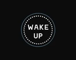 Wake Up