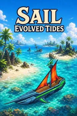 Sail: Evolved Tides