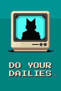 Do Your Dailies