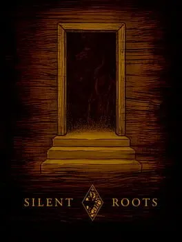 Silent Roots