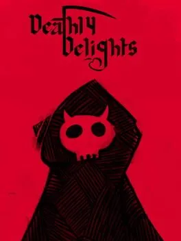 Deathly Delights