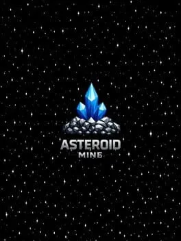 Asteroid Mine