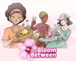 The Bloom Between
